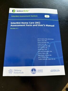 interRAI Home Care (HC) Assessment Form and User's Manual - Blue